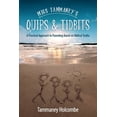 thumbnail image 1 of Pre-Owned Miss Tammaney's Quips & Tidbits: A Practical Approach to Parenting Based on Biblical Truths (Paperback) 1646455142 9781646455140, 1 of 1