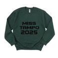 thumbnail image 1 of Miss Tampo 2025 Funny Pageant Parody Humor Sarcastic Sweatshirt, for men & women, up to size 5XL, 1 of 3