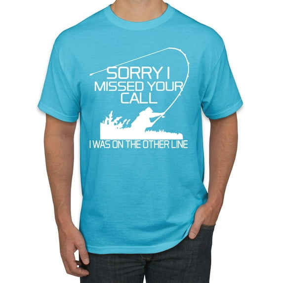 Missed Your Call Fishing Line Joke Fishing Men's Graphic T-Shirt, Light Turquoise, Large