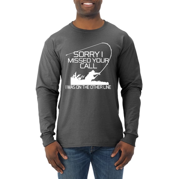 Missed Your Call Fishing Line Joke Fishing Mens Long Sleeve Shirt, Heather Black, Large