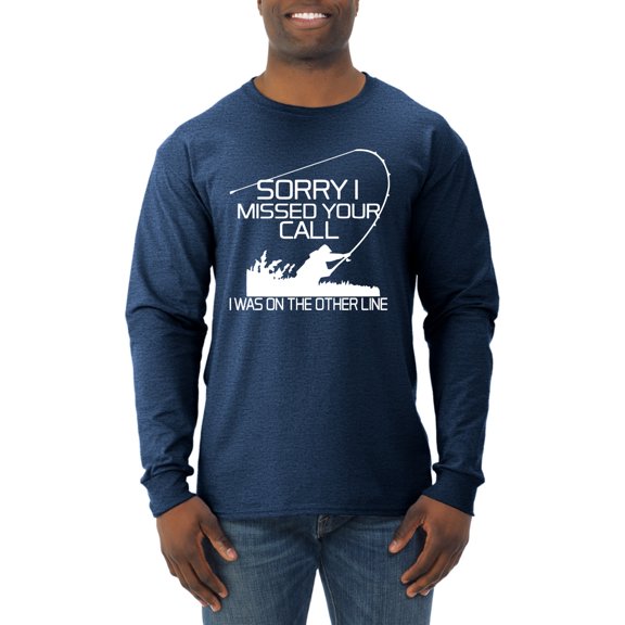 Missed Your Call Fishing Line Joke Fishing Mens Long Sleeve Shirt, Vintage Heather Navy, Small