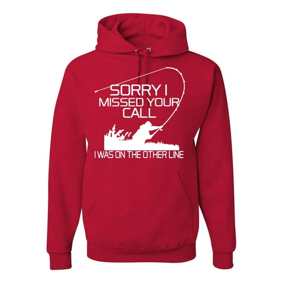 Missed Your Call Fishing Line Joke Fishing Unisex Graphic Hoodie Sweatshirt, Red, 3XL