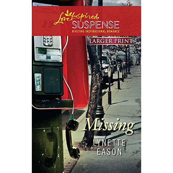 Pre-Owned Missing (Larger Print Steeple Hill Love Inspired Suspense), 9780373674473, 0373674473, Paperback, Original edition