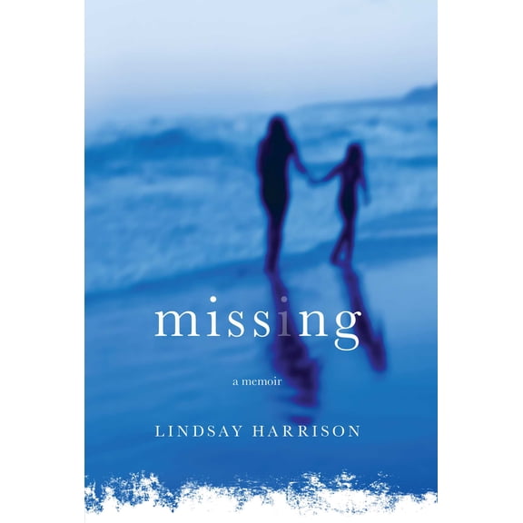 Missing : A Memoir (Paperback)