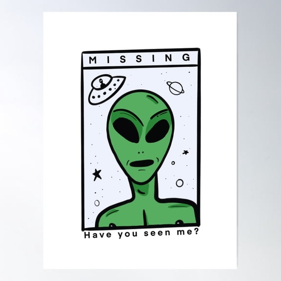 Missing Alien Poster Wall Art, Modern Wall Decor For Living Room Bedroom, 8x12 UNFRAMED