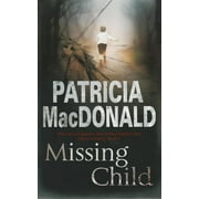 Missing Child  Paperback  Patricia MacDonald
