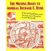 Missing Diary of Admiral Richard E. Byrd