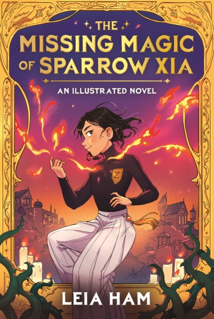 Missing Magic of Sparrow Xia, (Hardcover)
