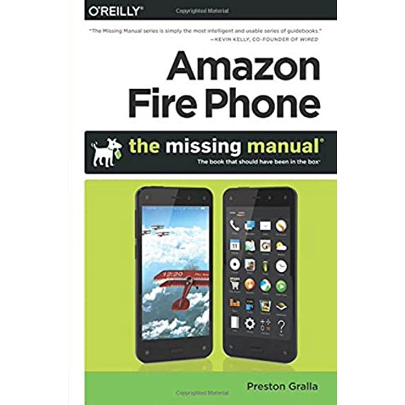 Pre-Owned Amazon FirePhone: The Missing Manual (The Missing Manuals) Paperback