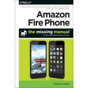 Missing Manuals Amazon Fire Phone The Missing Manual Paperback