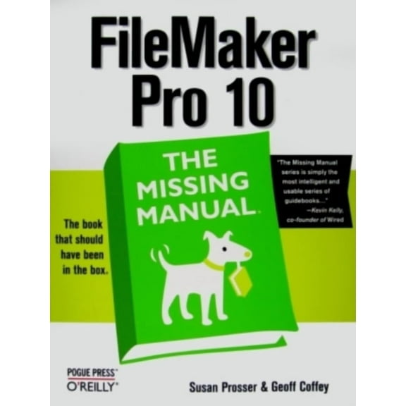 Missing Manuals: FileMaker Pro 10: The Missing Manual (Paperback)
