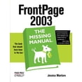 thumbnail image 1 of Pre-Owned FrontPage 2003: The Missing Manual (Paperback) 059600950X 9780596009502, 1 of 1