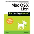 thumbnail image 1 of Missing Manuals: Mac OS X Lion: The Missing Manual (Paperback), 1 of 1