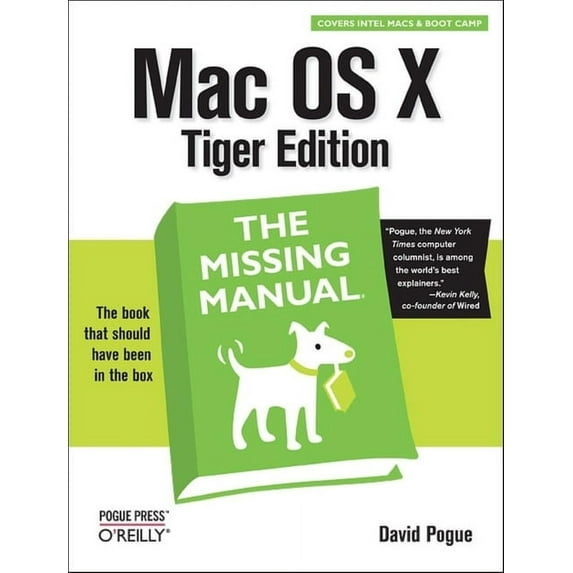 Missing Manuals: Mac OS X: The Missing Manual, Tiger Edition (Paperback)