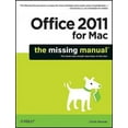 thumbnail image 1 of Missing Manuals: Office 2011 for Macintosh: The Missing Manual (Paperback), 1 of 1