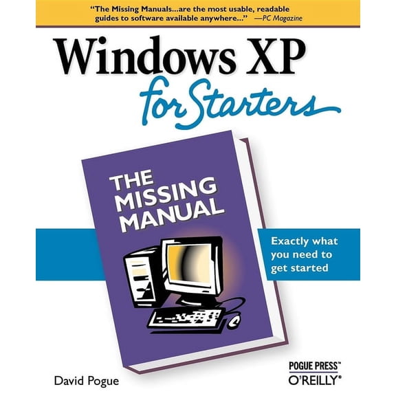Windows XP for Starters: The Missing Manual, (Paperback)