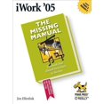 thumbnail image 1 of Pre-Owned Missing Manuals: iWork '05: The Missing Manual (Paperback), 1 of 1