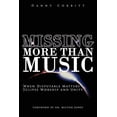 thumbnail image 1 of Missing More Than Music: When Disputable Matters Eclipse Worship and Unity (Paperback) by Danny Corbitt, 1 of 1