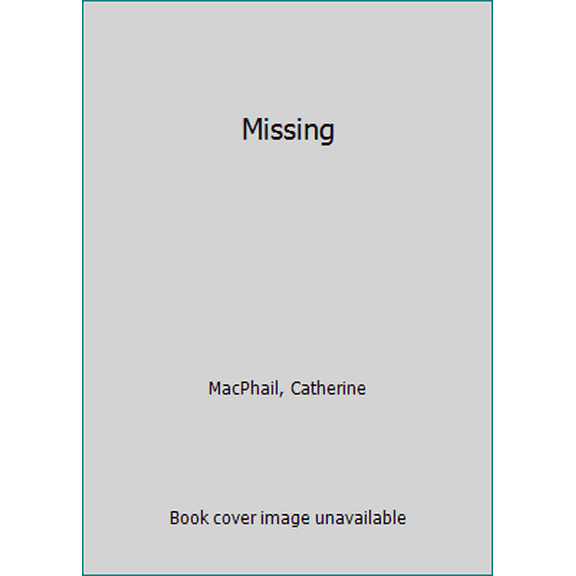 Pre-Owned Missing (Paperback) 0439754690 9780439754699