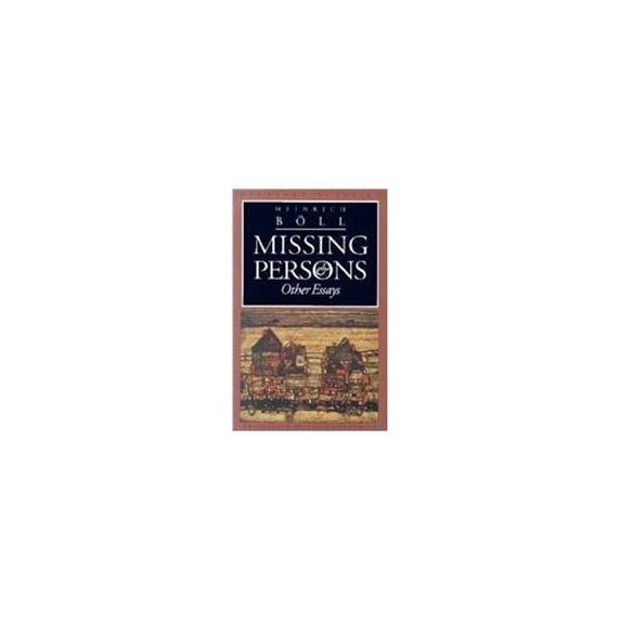 Pre-Owned Missing Persons and Other Essays (European Classics) (Paperback) 0810111624 9780810111622