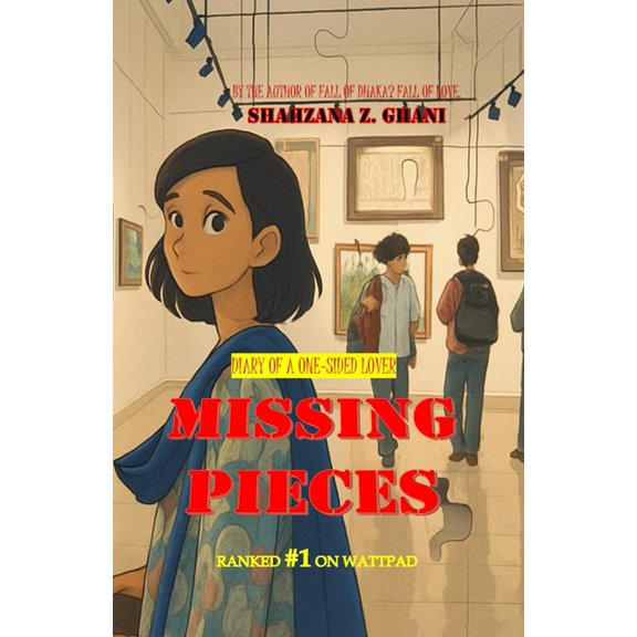 Missing Pieces: Diary Of A One-Sided Lover, (Paperback)