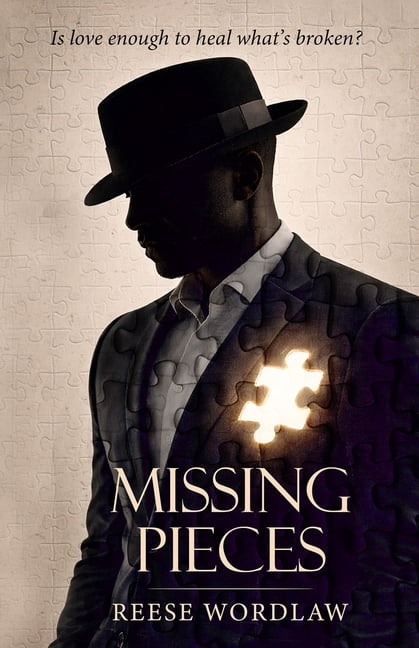 Missing Pieces: Is Love Enough to Heal What's Broken?, (Paperback)