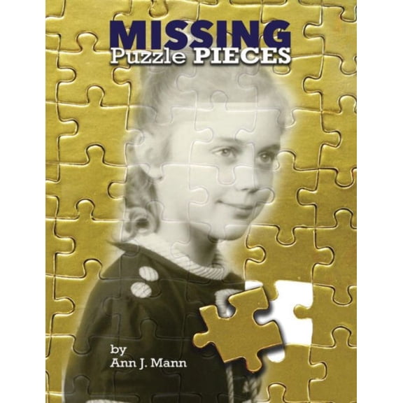 Missing Puzzle Pieces - 9780986358814