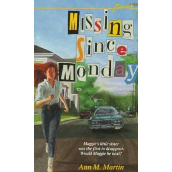 Pre-Owned Missing Since Monday (Mass Market Paperback) 0590431366 9780590431361