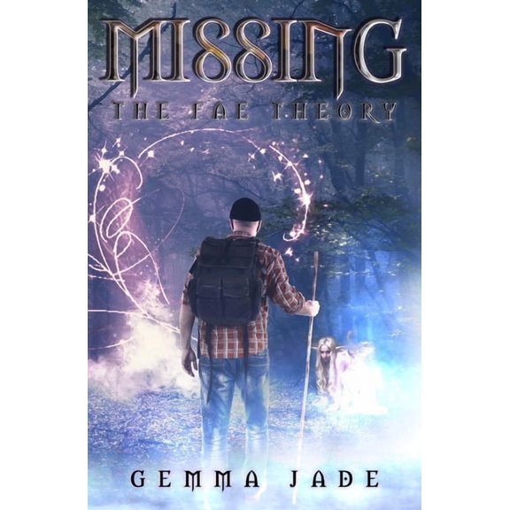 Missing: The Fae Theory, (Paperback)