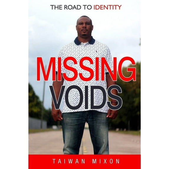 Missing Voids: The Road to Identity (Paperback)