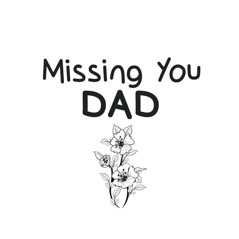 I Miss You Dad Quotes Death