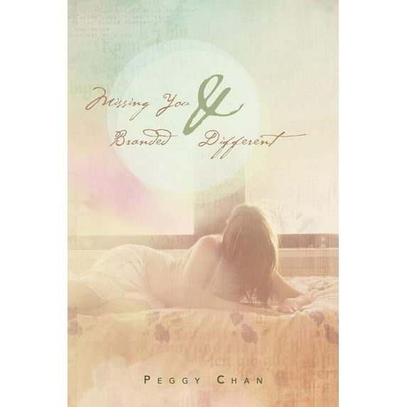 Missing You and Branded Different (Paperback)