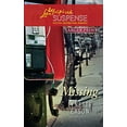 thumbnail image 1 of Pre-Owned Missing (Larger Print Steeple Hill Love Inspired Suspense), 9780373674473, 0373674473, Paperback, Original edition, 1 of 1
