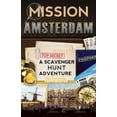 thumbnail image 1 of Mission Amsterdam: A Scavenger Hunt Adventure (Travel Book For Kids), (Paperback), 1 of 1