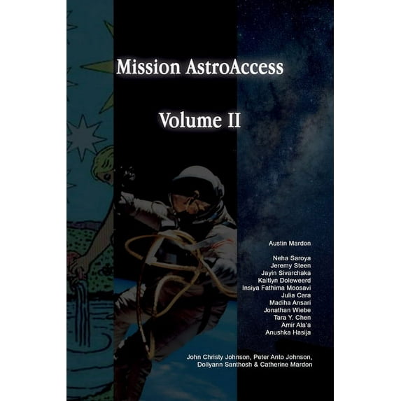 Mission AstroAccess: Volume 2 (Paperback)