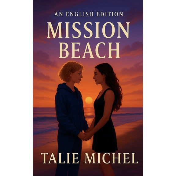 Mission Beach: lesbian romance, (Paperback)