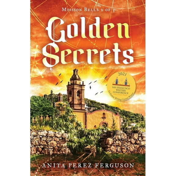 Mission Bells Golden Secrets, Book 2, (Paperback)