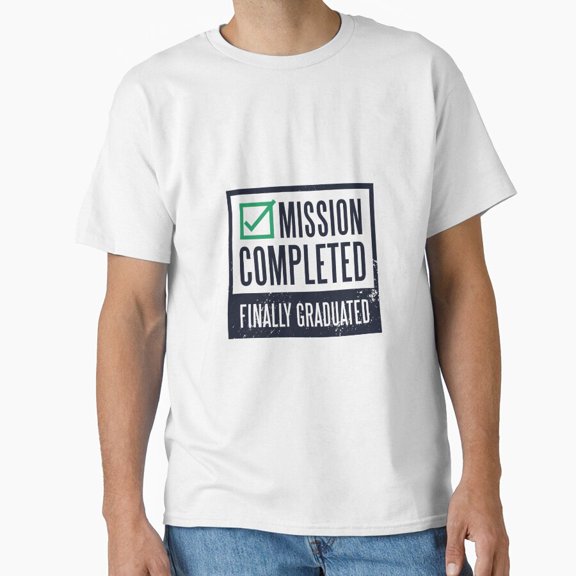 Mission Completed Finally Graduated Shirt, Graduation Graphic Tee, Senior Class Shirt