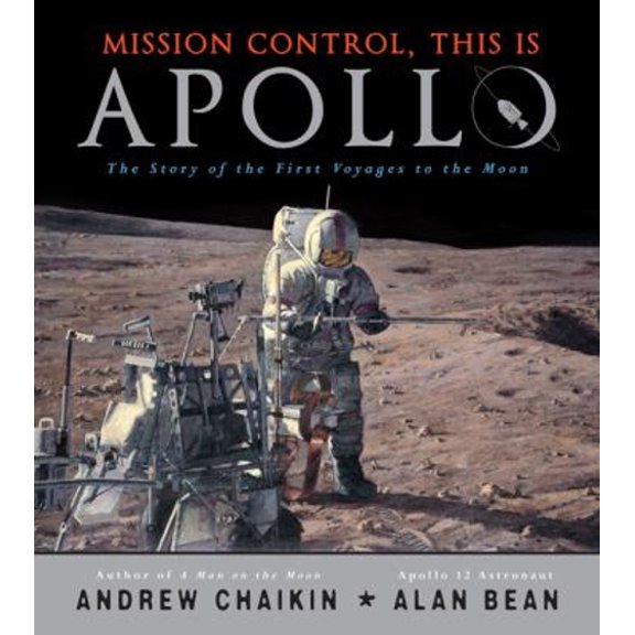 Pre-Owned Mission Control, This Is Apollo: The Story of the First Voyages to the Moon (Hardcover) 0670011568 9780670011568