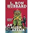 thumbnail image 1 of Mission Earth: Mission Earth Volume 4: An Alien Affair (Paperback), 1 of 1