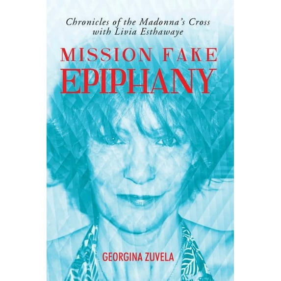 Mission Fake Epiphany