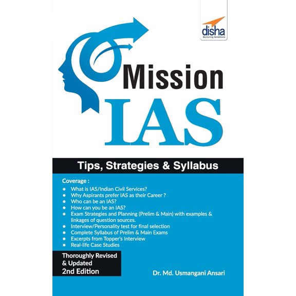 Mission IAS - Prelim/ Main Exam, Trends, How to prepare, Strategies, Tips & Detailed Syllabus 2nd Edition, (Paperback)