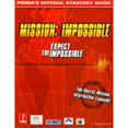 thumbnail image 1 of Pre-Owned Mission: Impossible (N64) (Prima's Official Strategy Guide) (Paperback) 076151774X 9780761517740, 1 of 1