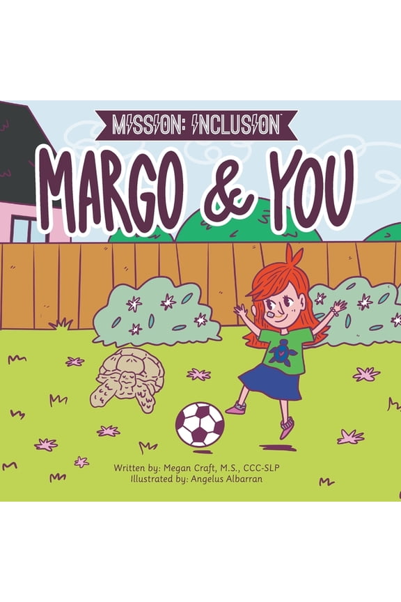 Mission: Inclusion Margo and You, (Paperback)