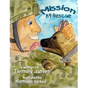 Mission K9 Rescue, Paperback