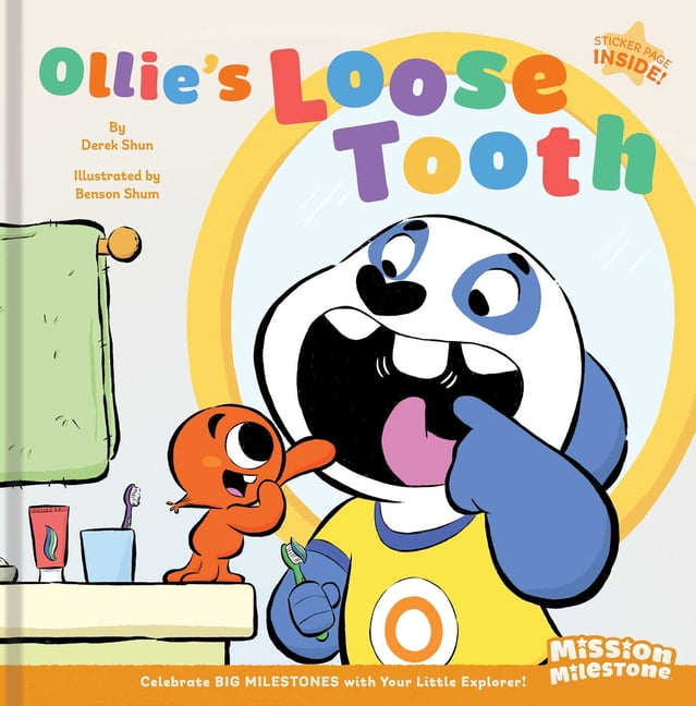 Mission Milestone Ollie's Loose Tooth, (Hardcover)