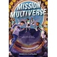 thumbnail image 1 of Mission Multiverse Mission Multiverse, Book 1, (Paperback), 1 of 1