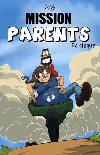 Mission Parents: En cloque (Paperback)