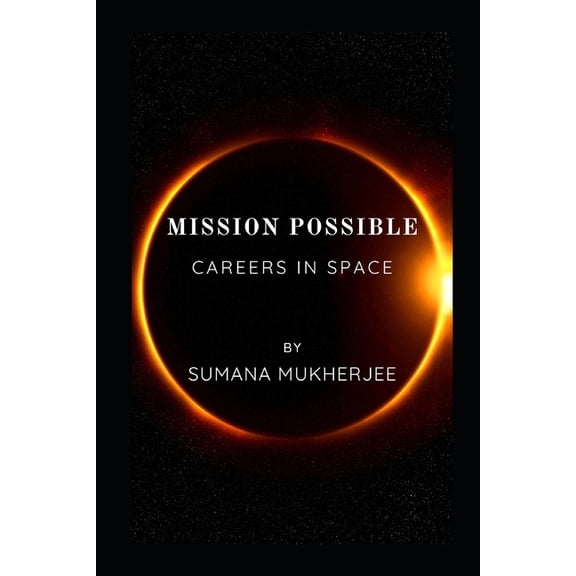 Mission Possible: Careers in Space, (Paperback)