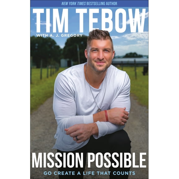Mission Possible: Go Create a Life That Counts (Hardcover)
